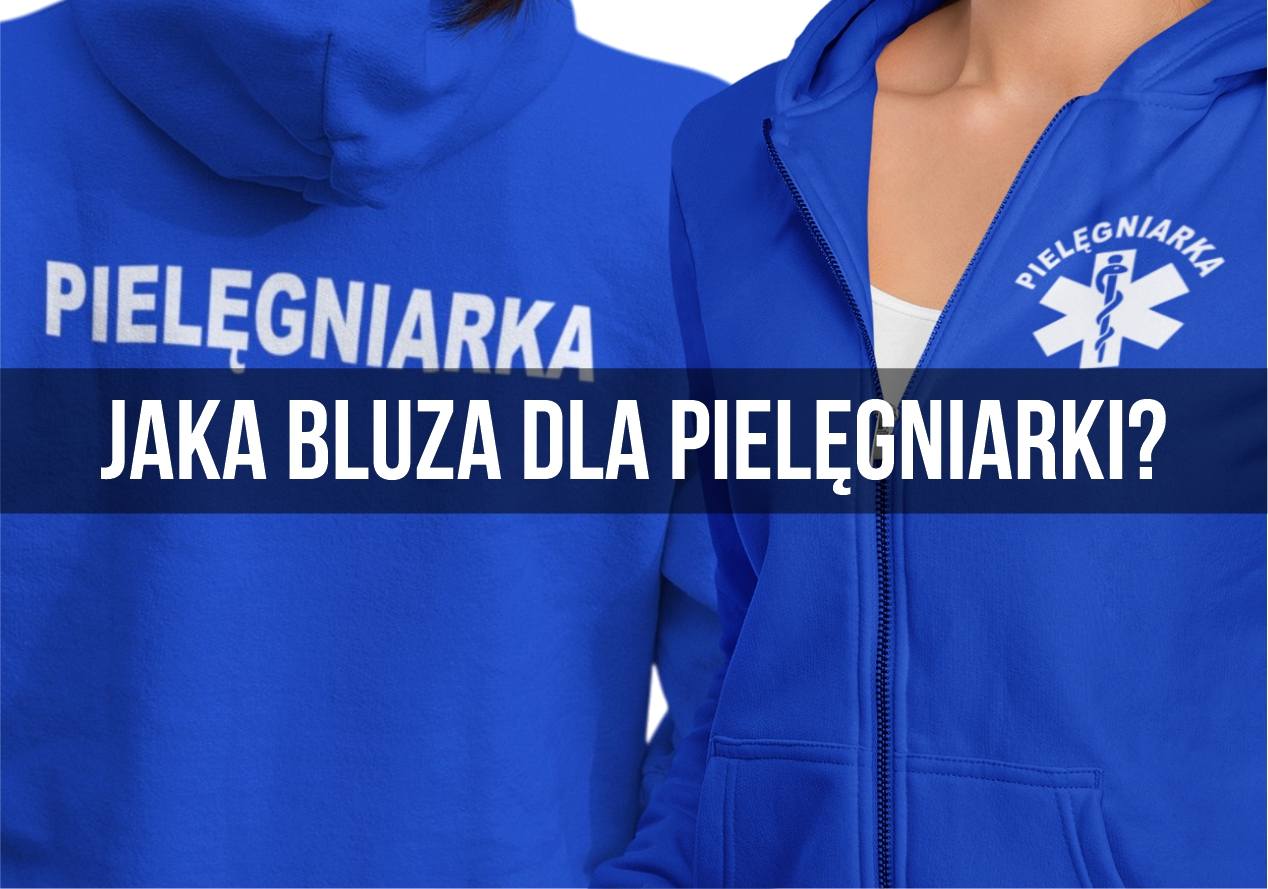 Jaką bluzę pielęgniarską wybrać?
